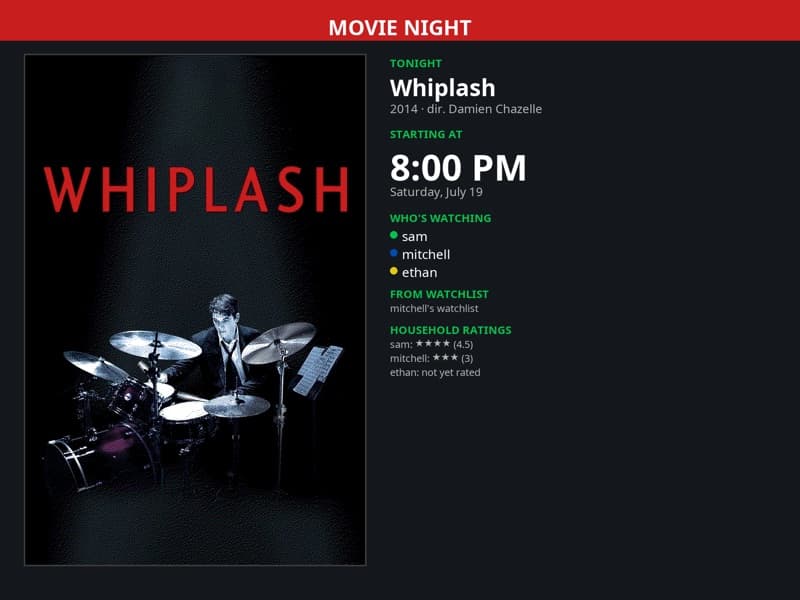 A Matinee frame showing movie night: the film Whiplash at 8:00 PM, who's watching, and household ratings